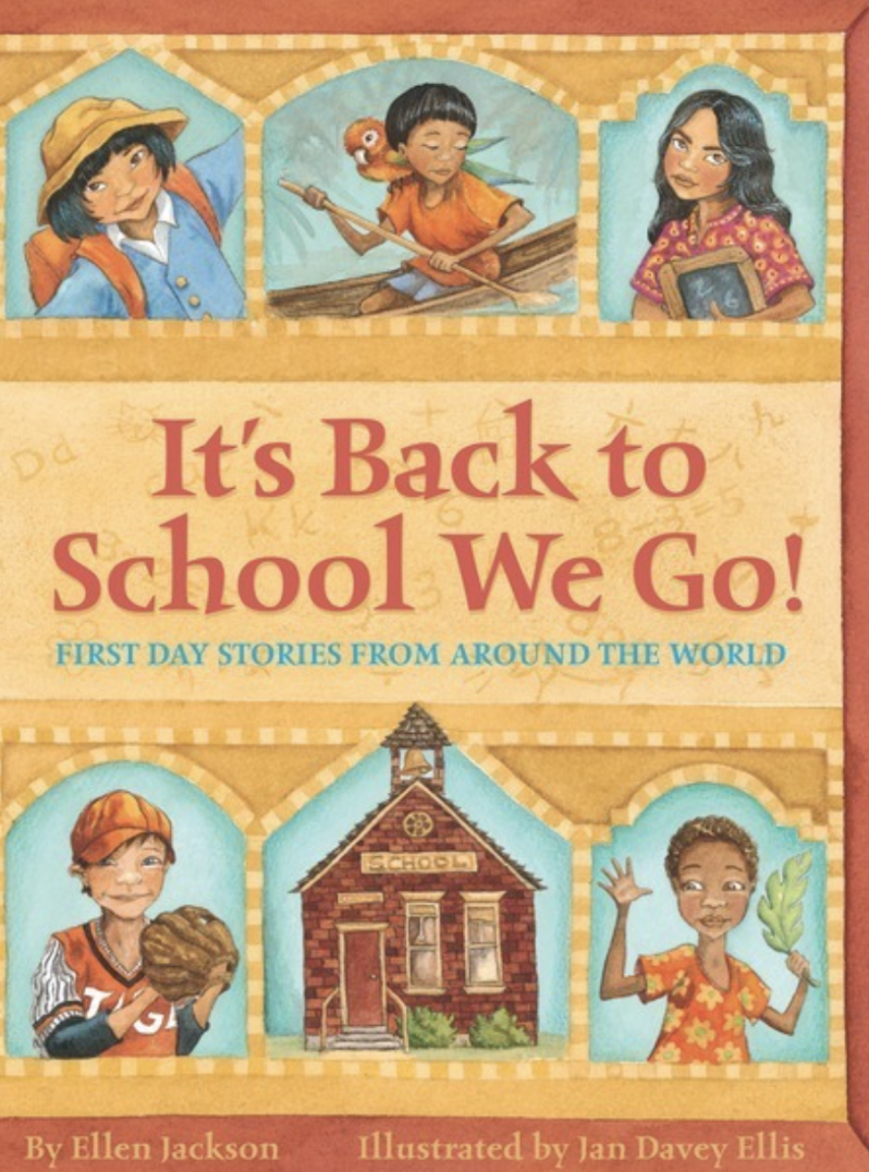 It’s Back to School We Go! by Ellen Jackson